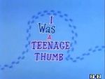 Watch I Was a Teenage Thumb (Short 1963) Niter