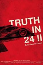 Watch Truth in 24 II: Every Second Counts Niter