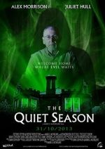 Watch The Quiet Season (Short 2013) Niter