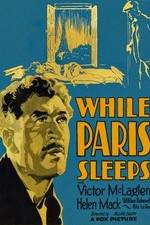 Watch While Paris Sleeps Niter