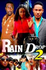 Watch Raindrop 2 Niter