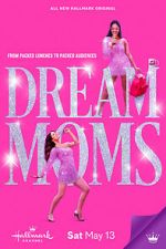 Watch Dream Moms Niter