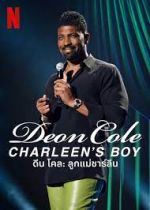 Watch Deon Cole: Charleen's Boy Niter