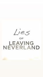 Watch Lies of Leaving Neverland (Short 2019) Niter