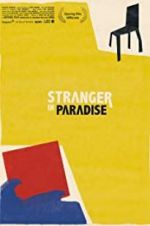 Watch Stranger in Paradise Niter
