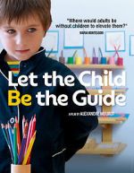 Watch Let the Child Be the Guide Niter