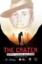 Watch The Crater: A True Vietnam War Story Niter