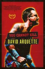 Watch You Cannot Kill David Arquette Niter