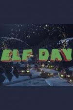 Watch Elf Day Niter
