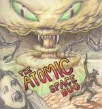 Watch The Atomic Space Bug Niter
