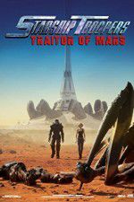 Watch Starship Troopers: Traitor of Mars Niter
