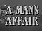 Watch A Man\'s Affair Niter