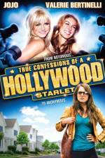 Watch True Confessions of a Hollywood Starlet Niter