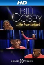 Watch Bill Cosby: Far from Finished Niter