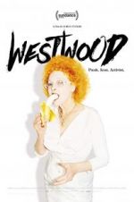 Watch Westwood: Punk, Icon, Activist Niter
