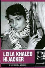 Watch Leila Khaled Hijacker Niter