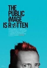 Watch The Public Image is Rotten Niter