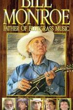 Watch Bill Monroe Father of Bluegrass Music Niter
