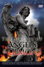 Watch The Matter Of Angels And Demons Niter