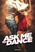 Watch Ask Me to Dance Niter