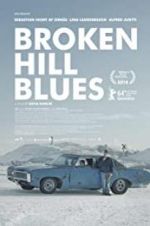 Watch Broken Hill Blues Niter