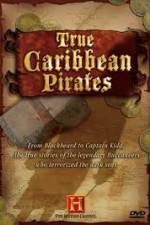 Watch History Channel: True Caribbean Pirates Niter