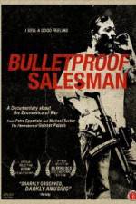 Watch Bulletproof Salesman Niter