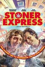 Watch Stoner Express Niter