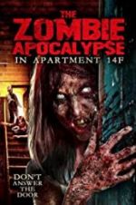 Watch The Zombie Apocalypse in Apartment 14F Niter