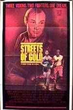 Watch Streets of Gold Niter