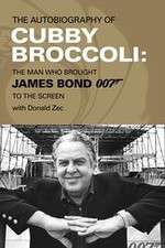 Watch Cubby Broccoli: The Man Behind Bond Niter