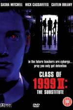 Watch Class of 1999 II The Substitute Niter