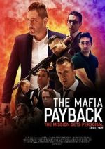 Watch The Mafia: Payback (Short 2019) Online Niter