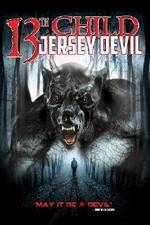 Watch 13th Child: Jersey Devil Niter