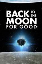 Watch Back to the Moon for Good Niter