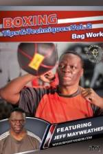 Watch Jeff Mayweather Boxing Tips and Techniques: Vol. 2 - Bag Work Niter