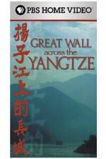 Watch Great Wall Across the Yangtze Niter