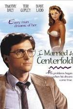 Watch I Married a Centerfold Niter