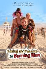 Watch Taking My Parents to Burning Man Niter