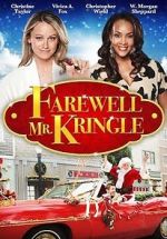 Watch Farewell Mr. Kringle Niter