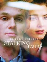 Watch Stalking Laura Niter