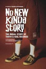 Watch No New Kinda Story: The Real Story of Tooth & Nail Records Niter