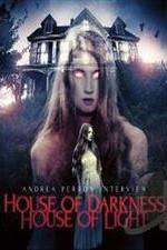 Watch Andrea Perron: House of Darkness House of Light Niter