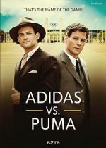 Watch Duell der Brder - Die Geschichte von Adidas und Puma Niter
