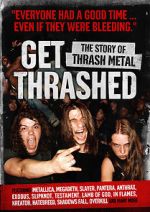 Watch Get Thrashed: The Story of Thrash Metal Niter