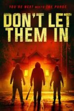 Watch Don\'t Let Them In Niter