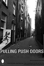 Watch Pulling Push Doors Niter