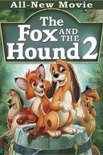Watch The Fox and the Hound 2 Niter