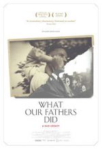 Watch What Our Fathers Did: A Nazi Legacy Niter
