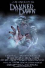 Watch Damned by Dawn Niter